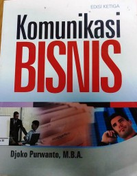 Image of Komunikasi Bisnis (Edisi Ketiga)
